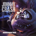 the album cover for Johnny Crash - Neighbourhood Threat (Hol)