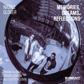 Nicole Glover - Memories, Dreams, Reflections CD