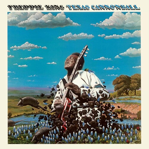 Freddie King - Texas Cannonball Vinyl