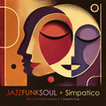Jazz Funk Soul - Simpatico CD