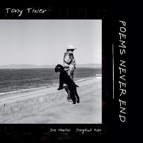 Tony Tixier - Poems Never End Vinyl