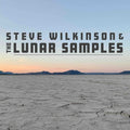 Steve Wilkinson & The Lunar Samples - S.T. CD