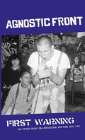 Agnostic Front - First Warning The 'United Blood'-Era Recordings, New York City, 1983 Cassette