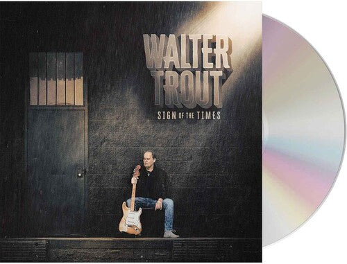 Walter Trout - Sign of the Times CD