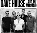 Dave Hause - ...and the Mermaid CD