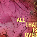 Sprints - All That Is Over - Pink Marble Vinyl