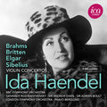 Ida Haendel - Britten, Brahms, Elgar & Sibelius: Violin Concertos CD