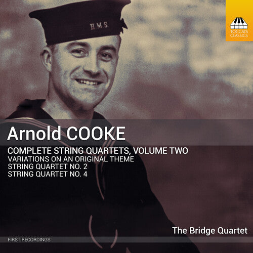 Bridge Quartet - Arnold Cooke: Complete String Quartets, Vol. 2 CD
