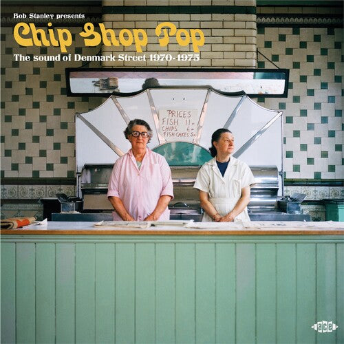 Various Artists - Bob Stanley Presents Chip Shop Pop: The Sound Of Denmark Street 1970-1975 / Various CD