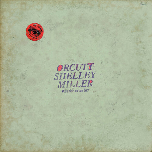 Orcutt Shelley Miller - Orcutt Shelley Miller CD