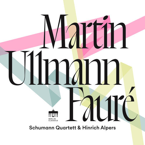 Schumann Quartett - Martin, Ullmann & Faure CD
