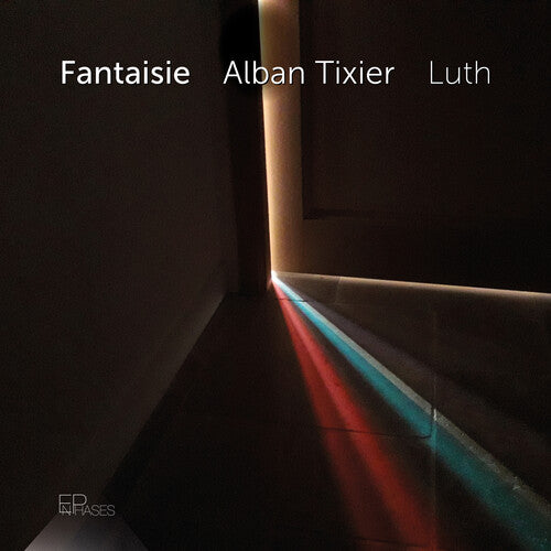 Alban Tixier - Fantaisie CD