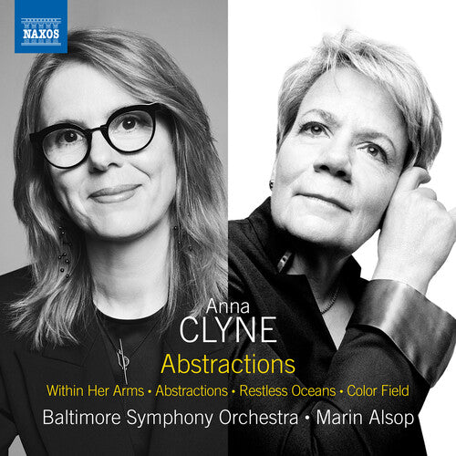 Baltimore Symphony Orchestra - Clyne: Abstractions; Within Her Arms; Abstractions; Restless Oceans; Color Field CD