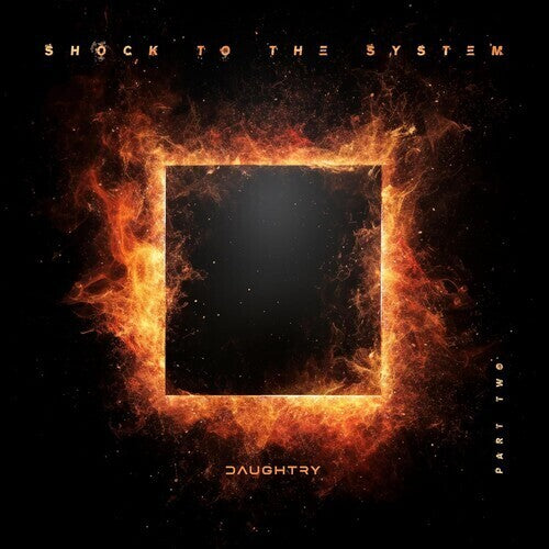Daughtry - SHOCK TO THE SYSTEM (PART TWO) CD
