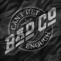 Bad Company - Can't Get Enough: A Tribute to Bad Company CD