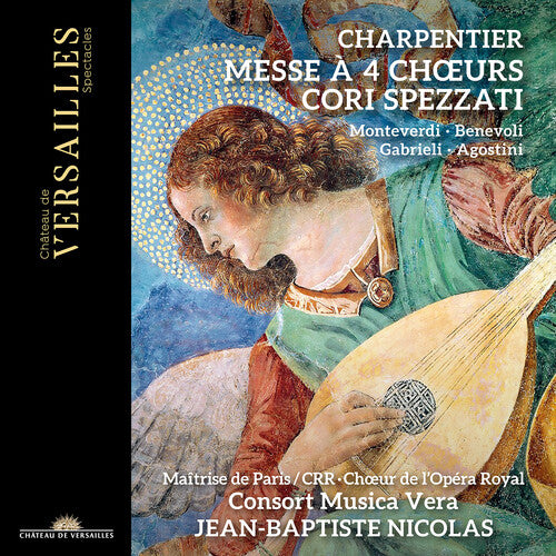 Jean-Baptiste Nicolas - Charpentier: Messe a 4 Choeurs - Cori Spezzati CD