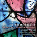 Netherlands Radio Choir - The Voice of the Beloved CD