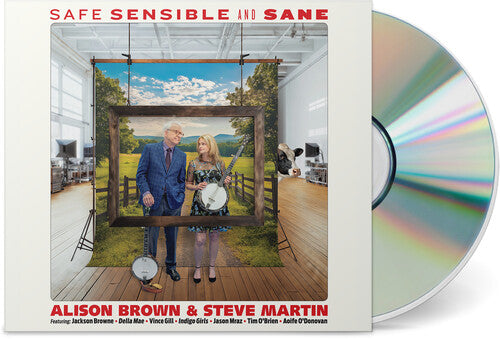 Alison Brown & Steve Martin - Safe, Sensible And Sane CD