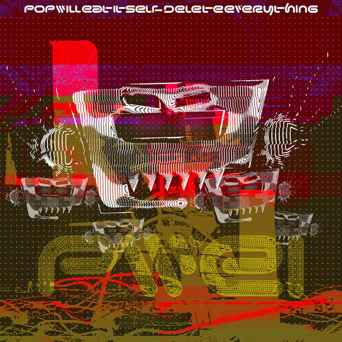 Pop Will Eat Itself - Delete Everything CD