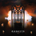 Caskets - The Only Heaven Youll Know CD