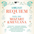 Fazil Say - Mozart: Requiem - Say: Mozart & Mevlana CD