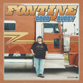 Fontine - Good Buddy - Blue Vinyl