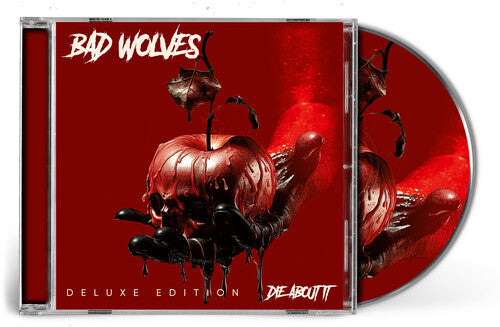 Bad Wolves - Die About It - Deluxe CD