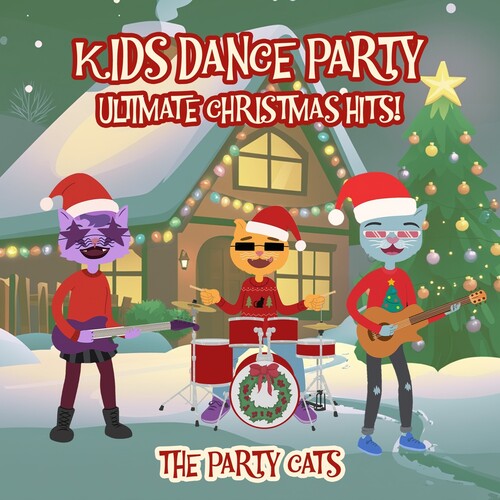 The Party Cats - Kids Dance Party: Ultimate Christmas Hits! CD