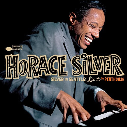 Horace Silver - Silver In Seattle: Live At The Penthouse Vinyl