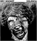 the album cover for Dry Socket / Violencia - Split