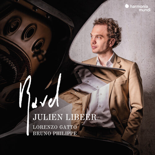 Julien Libeer - Ravel: Piano & Chamber Music CD