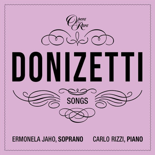 Ermonela Jaho - Donizetti: Songs Vols 5 & 6 CD