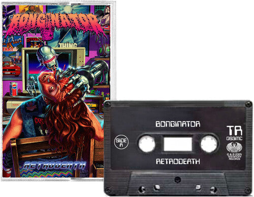 Bonginator - Retrodeath Cassette