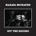 Makaya McCraven - Off The Record CD
