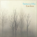 Fleetwood Mac - Bare Trees Vinyl