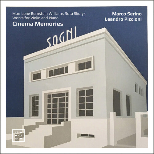 Marco Serino - Cinema Memories - Morricone, Williams, Bernstein, Rota & Skoryk CD