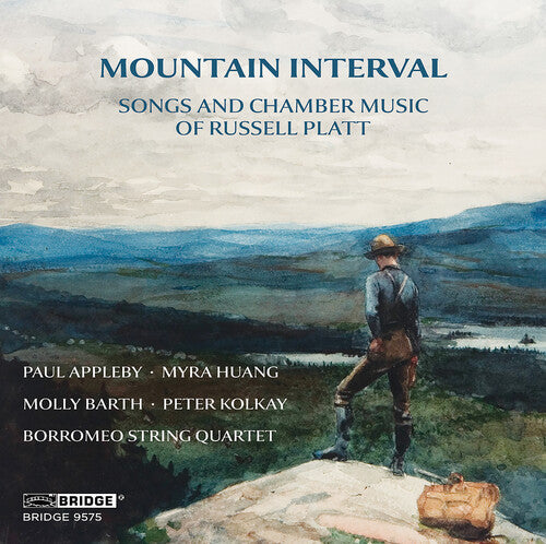 Paul Appleby - Mountain Interval - Songs and Chamber Music of Russell Platt CD