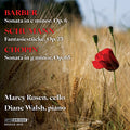 Marcy Rosen - Barber, Schumann & Chopin: Music for Cello and Piano CD