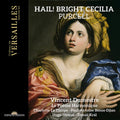 Vincent Dumestre - Purcell: Hail! Bright Cecilia CD