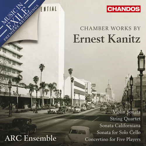 ARC Ensemble - Chamber Works by Ernest Kanitz CD