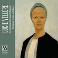 Coline Dutilleul - Lucie Vellere: The Music Comes as it Likes... CD