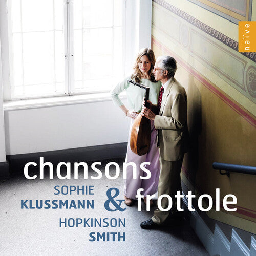 Hopkinson Smith - Chansons & Frottole CD