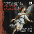 Concerto Soave - Campra & Bernier: Venite, exultemus CD