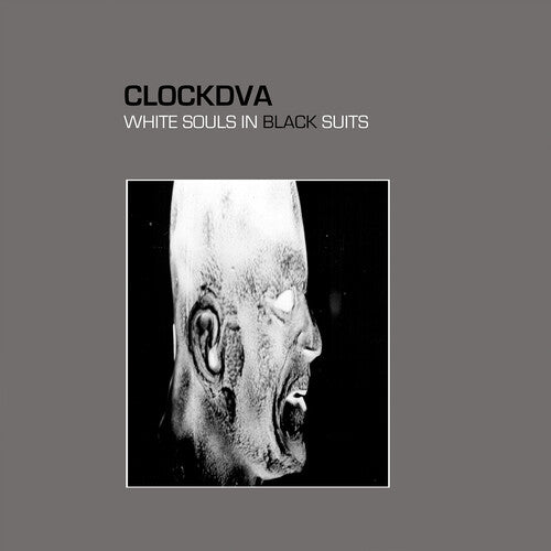 Clock DVA - White Souls In Black Suits CD