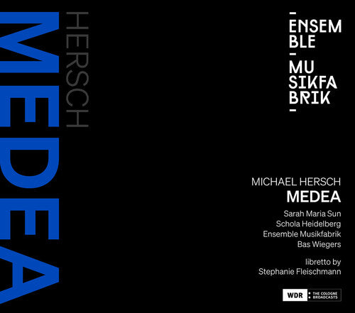 Sarah Maria Sun - Michael Hersch: Medea CD