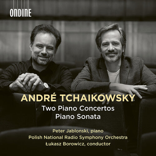 Peter Jablonski - Andre Tchaikowsky: Two Piano Concertos & Piano Sonata CD
