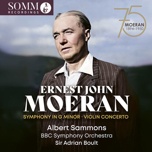 Albert Sammons - Ernest John Moeran: Symphony in G Minor; Violin Concerto CD