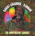 Robert Callender - Rainbow: The Anniversary Concert CD