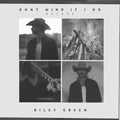 Riley Green - Don't Mind If I Do Vinyl