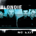 Blondie - No Exit Vinyl